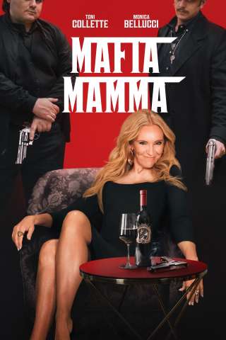 Mafia Mamma streaming