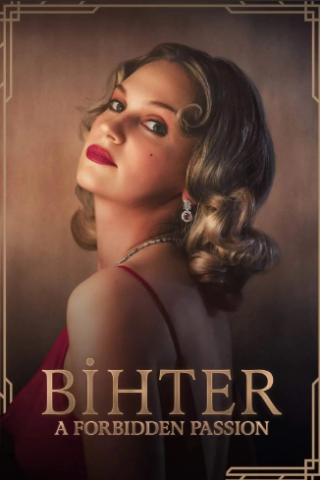 Bihter: A Forbidden Passion streaming