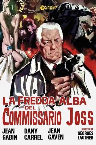 La Fredda Alba Del Commissario Joss streaming